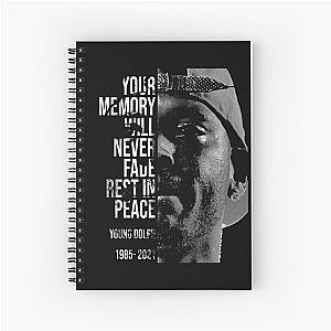 Your memory will never fade, rest in peace young dolph Spiral Notebook