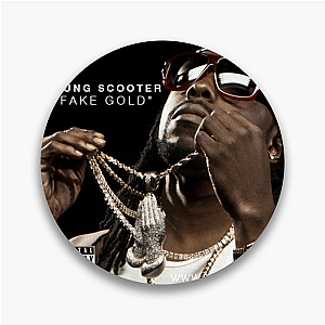 Young Scooter True To The Game Young Scooter Pins