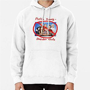 Anti Young Sheldon Club - Young Sheldon Pullover Hoodie