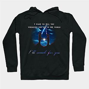 Your Name Hoodies - I'll search for you Hoodie TP2507