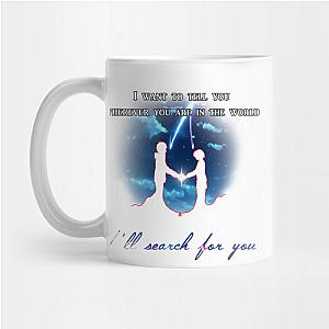 Your Name Mugs - I'll search for you Mug TP2507