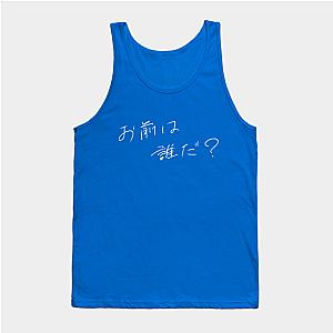 Your Name Tank Tops - Who Are You?' | Your Name Quote | Kimi No Na Wa Tank Top TP2507