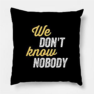 TommyInnit Pillows - We don't know nobody Pillow TP2409