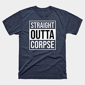 Corpse Husband T-Shirts - Straight Outta Corpse 04 T-Shirt TP2212