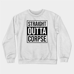 Corpse Husband Sweatshirts - Straight Outta Corpse 03 Sweatshirt TP2212