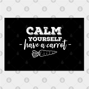 TommyInnit Posters - have a carrot calm yourself Tommyinnit Quote (white) Poster TP2409