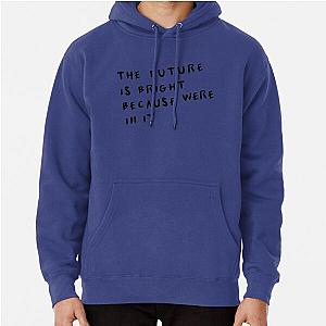 The Future is Bright - YUNGBLUD Pullover Hoodie RB0208