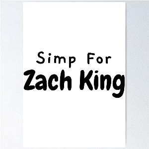 Simp for Zach King Poster