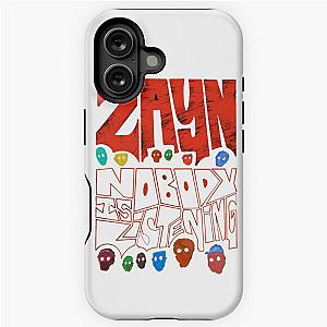 Zayn - Nobody is Listening iPhone Tough Case