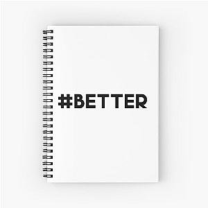 better zayn  Spiral Notebook