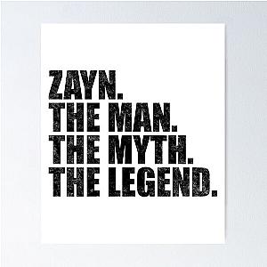 Zayn Name Zayn The Man The Myth The legend Poster