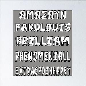 Phenomeniall Amazayn Fabulouis Brilliam Extraordinharry Poster