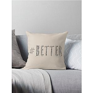 Better Zayn Malik Throw Pillow