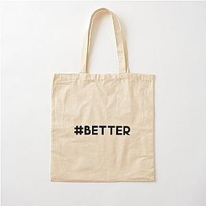 better zayn  Cotton Tote Bag