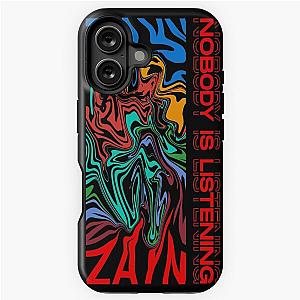 Nobody Is Listening - Zayn iPhone Tough Case