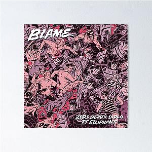 Zeds Dead blame Poster