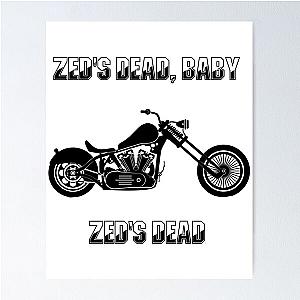 Zeds Dead Baby, Zeds Dead Poster