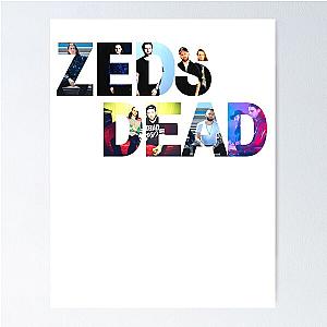 Zeds Dead T Shirt  Sticker Poster