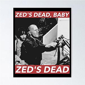 ZEDS DEAD BABY Poster