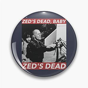 ZEDS DEAD BABY Pin