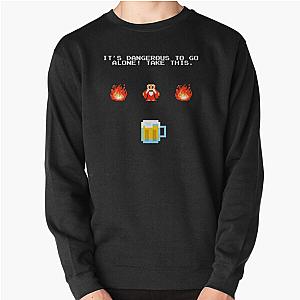 Its dengerous to go without beer Pullover Sweatshirt RB1608