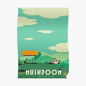 visit mushroom kingdom Poster RB1608