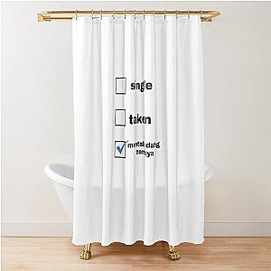 Mentally Dating Zendaya Shower Curtain