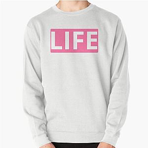 LIFE  Pullover Sweatshirt in Zendaya T-Shirt