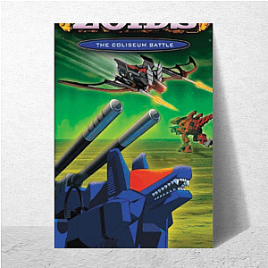Zoids New Century Always Battling Always Evolving Zoids New Century Posters