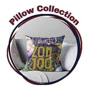 Zom 100: Bucket List of the Dead Pillows Cover