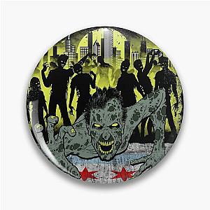 Zombie Army Chicago Pin