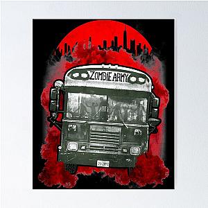 The Zombie Army Bus Classic  Poster