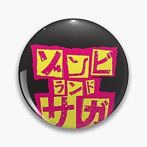 Zombie land Saga Classic T-Shirt Pin
