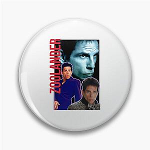 BOOTLEG ZOOLANDER Pin