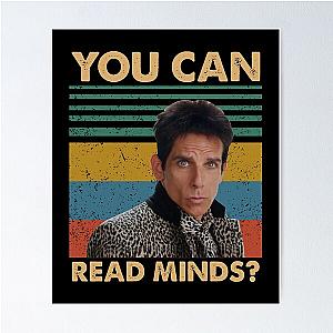 Zoolander you can read minds vintag Poster