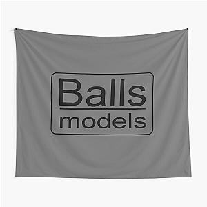 Balls Models - Zoolander Tapestry