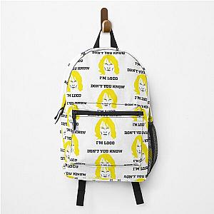 Don't You Know I'm Loco Zoolander Meme Backpack