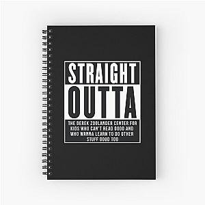 STRAIGHT OUTTA Zoolander - Straight Outta Compton Parody Spiral Notebook