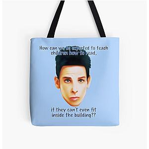 Zoolander Blue Steel: "How can we be expected to teach children how to read"... Funny Movie Quote All Over Print Tote Bag